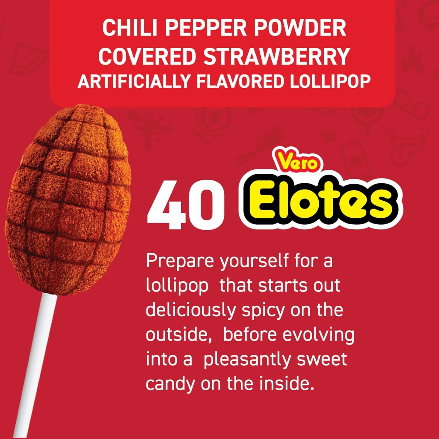 Vero Elotes Strawberry Hot and Sweet Candy Lollipop 40 Pieces